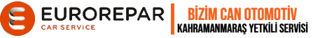 Kahramanmaraş Eurorepar Car Sevisi | Bizim Can Otomotiv | (0 530) 637 58 13